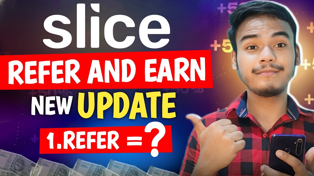 Slice Refer And Earn Full Process l Slice Upi App Refer And Earn l Best Refer And Earn App 2026 