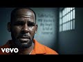 R. Kelly - Letter to the Streets | New Song From Prison