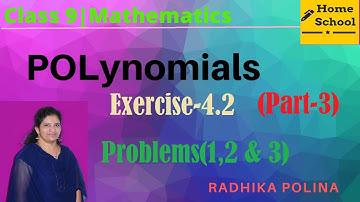Polynomials|Part-3|Class 9|Exercise-4.2|Problems(1,2 & 3)|Mathematics|NCERT/CBSE