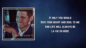 Michael Bublé - La vie en rose (Lyrics) feat. Cécile McLorin Salvant