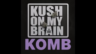 Kush On My Brain Podcast Pixels, Pre-Rolls & Pressure