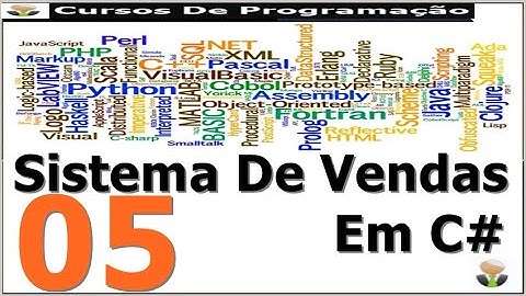 Curso Programação - Sistema De Vendas Completo Em C# - 05