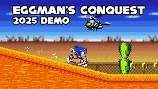 [Sonic ROM Hack] Sonic Eggmans ConQuest - 2025 Demo Showcase