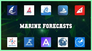 Super 10 Marine Forecasts Android Apps screenshot 4