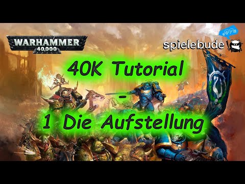 Como Jogar - Warhammer 40k Edition 8 - 02 / Aufstellung