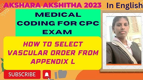 How to identify vascular order from appendix L preparation #cpc #cpcbasics #cpcexamprep #cpcexamtips
