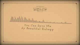 Beautiful Eulogy (feat. Marz) - You Can Save Me (lyrics) @Ugotsta