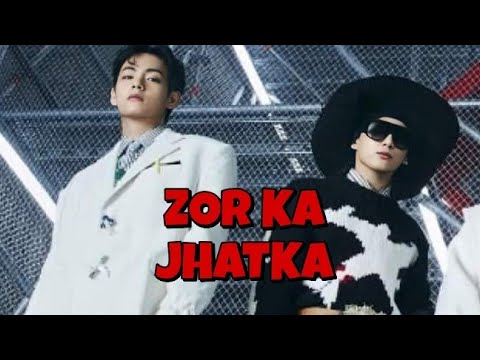 Taekook ; Zor Ka Jhatka [Hindi FMV]