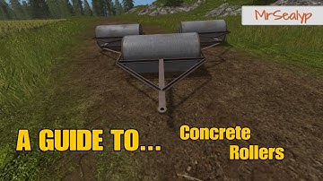 Farming Simulator 17 PS4: A Guide To... Concrete Rollers