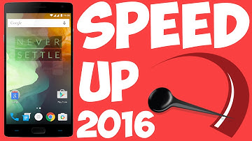 How To Speed Up ANY Android Device 2016