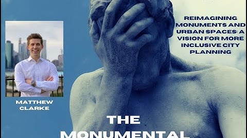 MT Webinar: Reimagining Monuments and Urban Spaces: A Vision for More Inclusive City Planning
