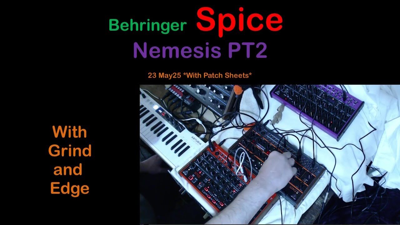 Behringer Spice | Nemesis PT2 PATCH | 230525 |🎶🔌🎹 |  