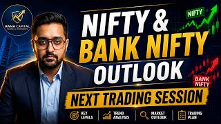Nifty & Bank Nifty Outlook | Next Trading Session