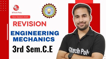 Engg Mechanics Revision | B.tech AKTU Exam | @gtechpoly