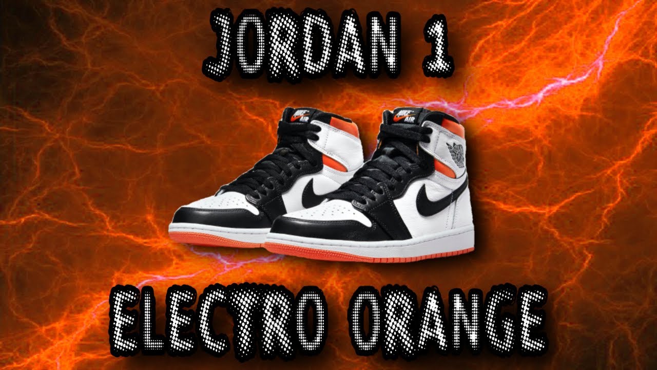 UNRELEASED JORDAN 1?! // ELECTRO ORANGE 