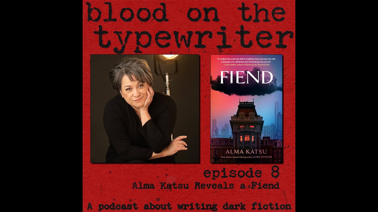 8.  Alma Katsu Reveals a Fiend