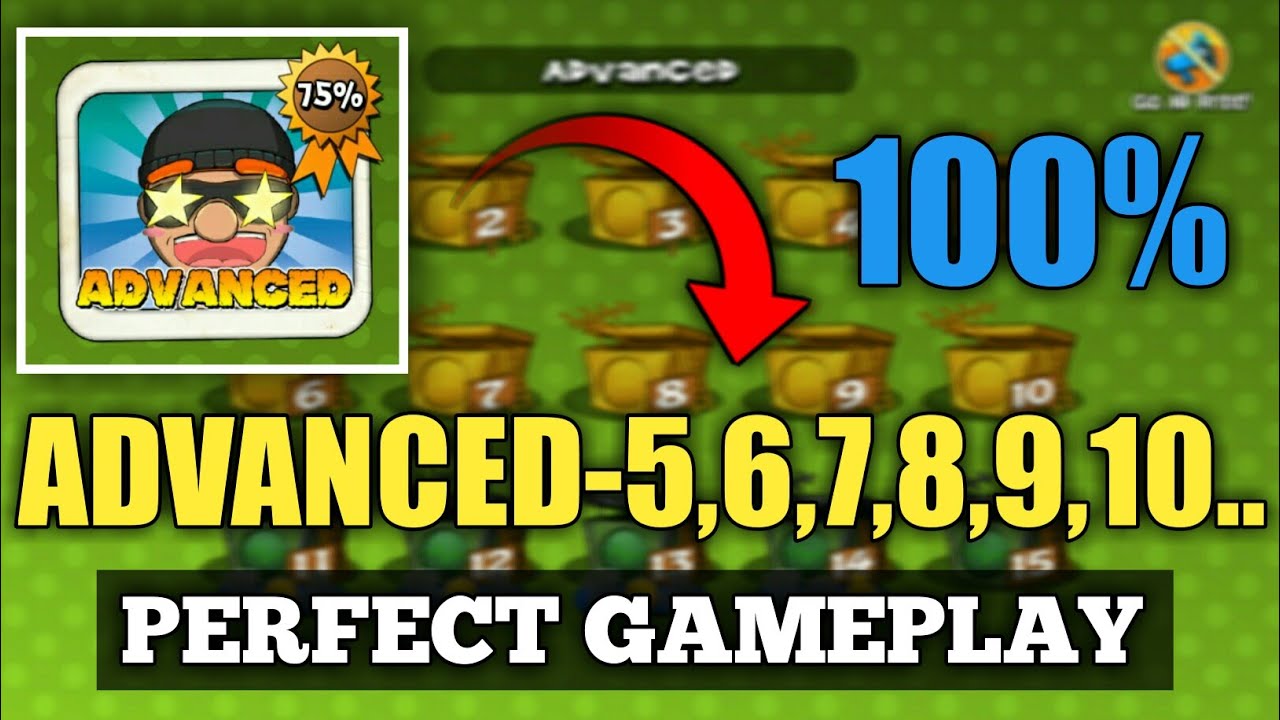 How to complete Advance 5 6 7 8 9 10 Perfect Gameplay - Robbery Bob man of Steal