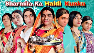 Sharmila Ka Haldi Kunku Ep. 731 | FUNwithPRASAD | #funwithprasad