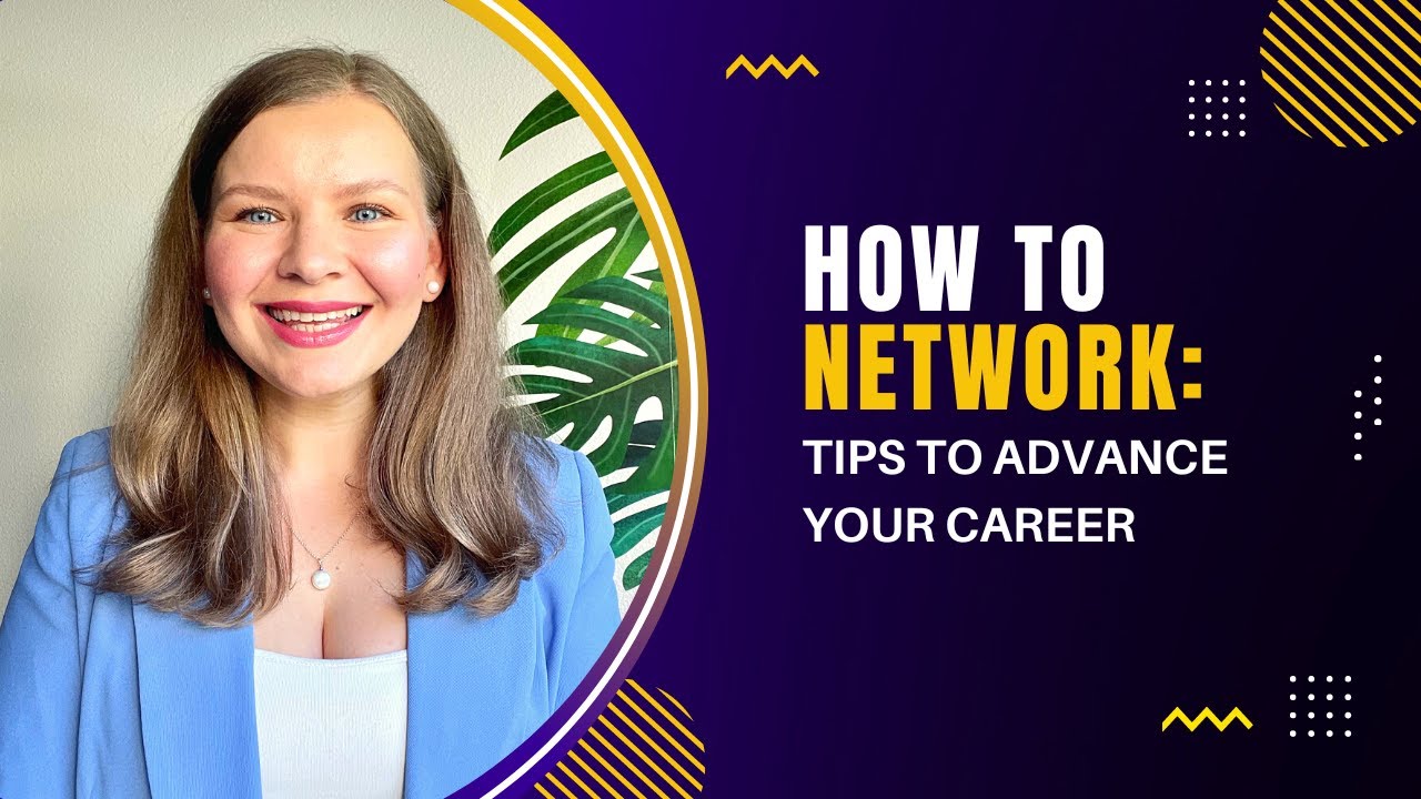 How to Network: Tips to Advance Your Career - YouTube