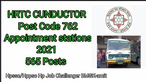 HRTC Conductor Appointment Stations 2021,Postcode 762, @hpamiteducation