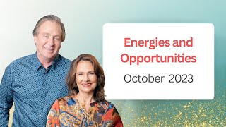 Energies and Opportunities of October 2023