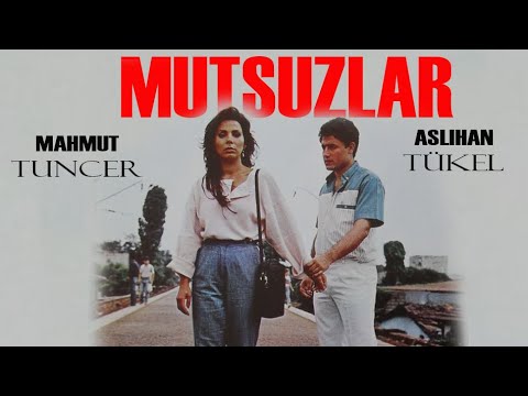 Mutsuzlar Türk Filmi | FULL | MAHMUT TUNCER