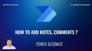 How to add Notes, Comments, Rename actions in Power Automate ?