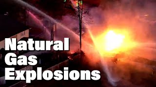 Recent Natural Gas Pipeline Explosions Part 2