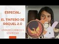 EL TINTERO DE RAQUEL 2.0 - GRANDES CAMBIOS -