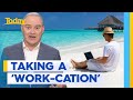 The pros and cons of working while on holidays | Today Show Australia