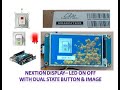 Nextion Display   LED On Off with Dual State Button & Image