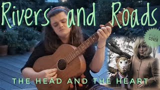 The Head And The Heart | 'Rivers and Roads' (cover)