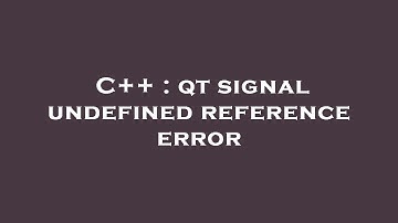 C++ : qt signal undefined reference error