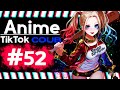 Anime Compilation #52 ❘ TikTok & Coub ❘ Аниме приколы