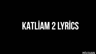 Massaka - Katliam2 [Lyric Video] | MivJuan Resimi