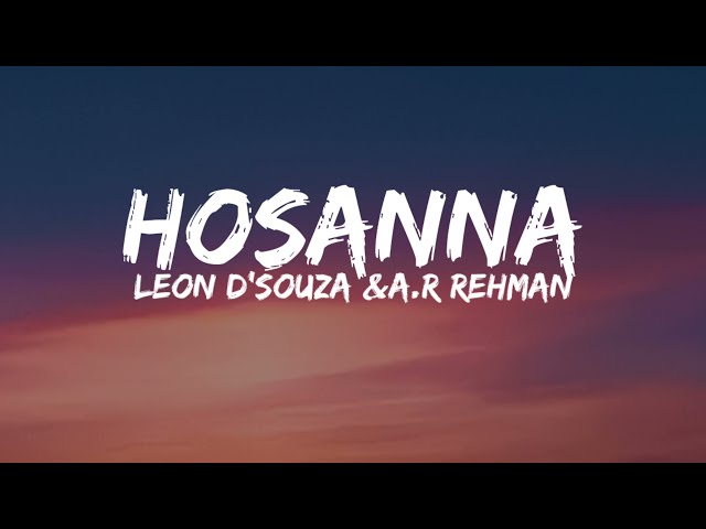 Leon D'souza Hosanna song lyrics class=