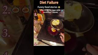 Fun food stories 😂 #failures #cooking #kitchen #food #fail #interesting #funny #video #fyp #foryou