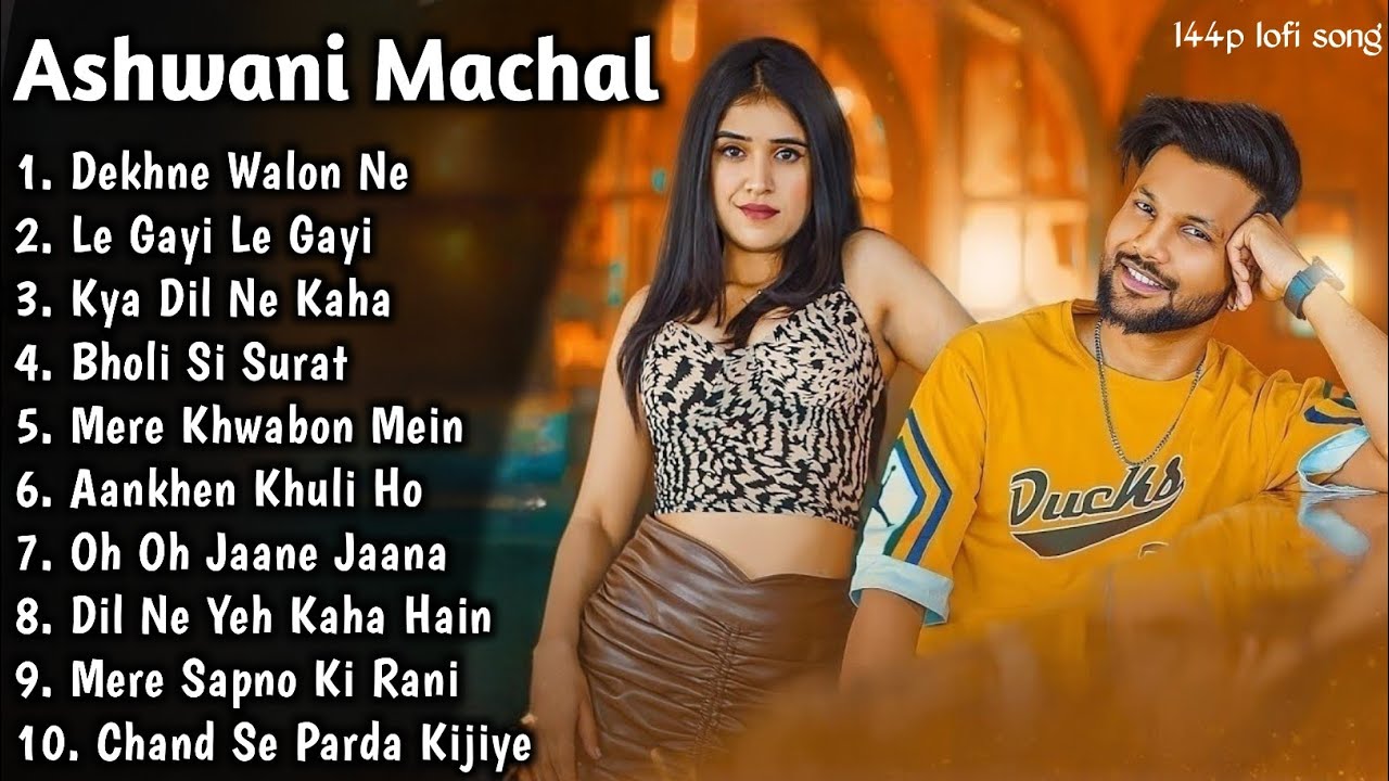 Best of Ashwani Machal  Ashwani Machal all Song  Ashwani Machal All New Songs 2023  144p lofi song