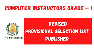 Computer Instructors Grade – I / Revised Provisional selection List published
