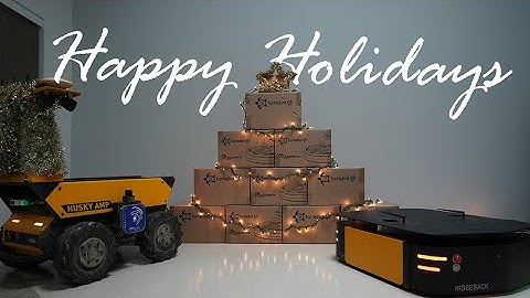 Happy Holidays 2025 | Clearpath Robotics by Rockwell Automation