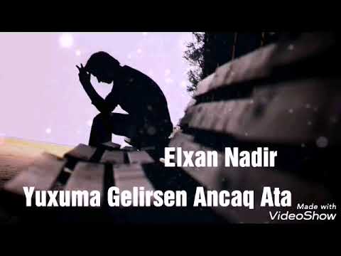 Hamının axdardığı ata şeri.Elxan Nadir Yuxuma Gelirsen Ancaq super seir 2018