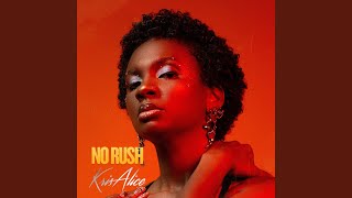 No Rush