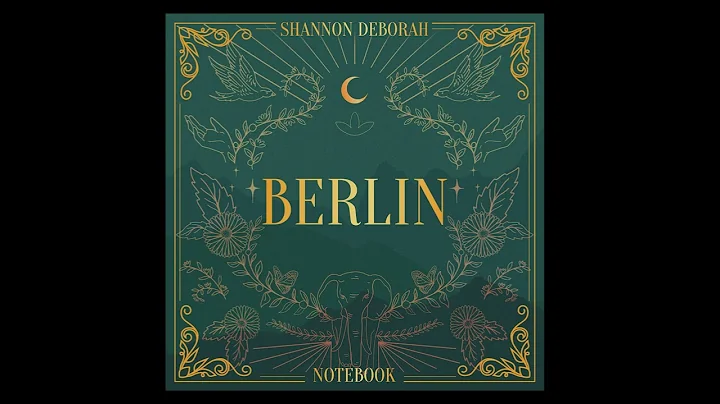 Berlin   Shannon Deborah