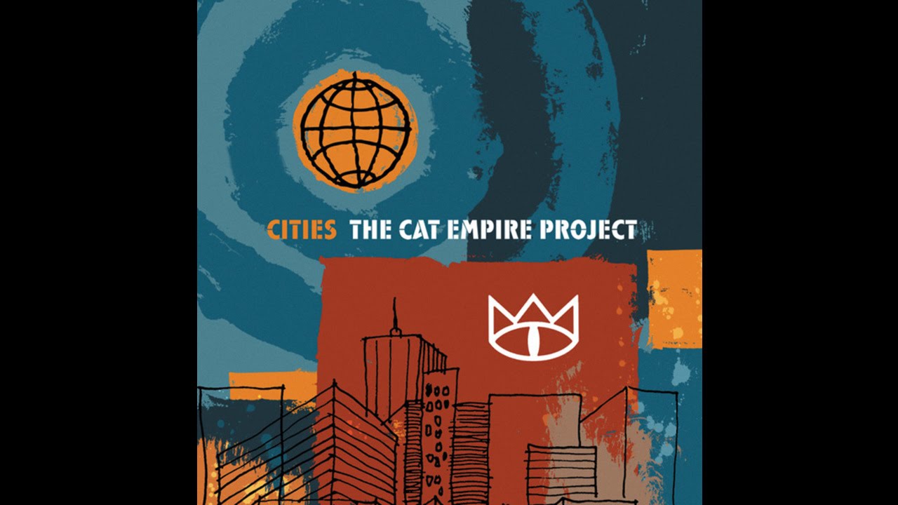 The Cat Empire Cities (Official Audio) YouTube
