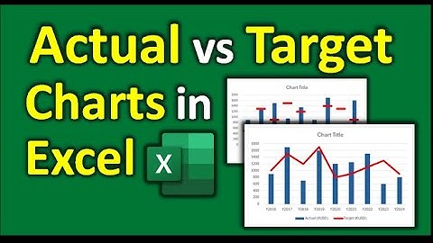 How to Create Actual vs Target Charts in Excel: Step-by-Step Tutorial for 2024