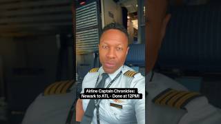 Airline Captain Chronicles: Newark to ATL - Done at Noon!