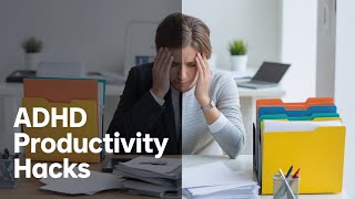 ADHD and productivity: Work with Your Brain, Not Against It Noticias