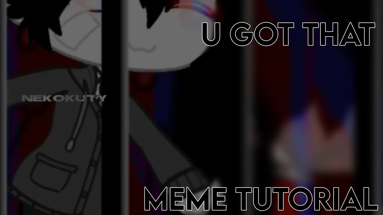 How to Make A 'U Got That' Meme On Videostar!