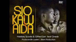 Haidary scoda & Giftedson ft  one6-Sio Kawaida  Resimi