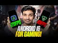 Android 16 vs Android 15: 120FPS Gaming Test ๐ฎ